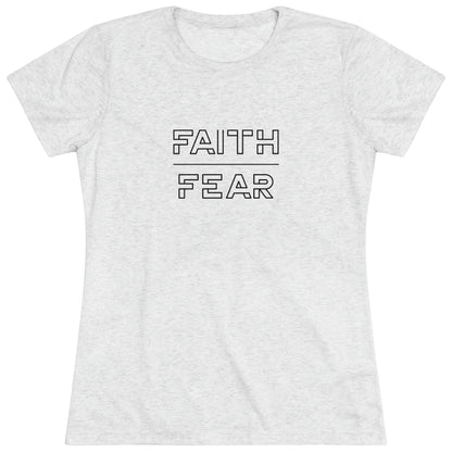 Faith Over Fear Women's Shirt (Triblend)