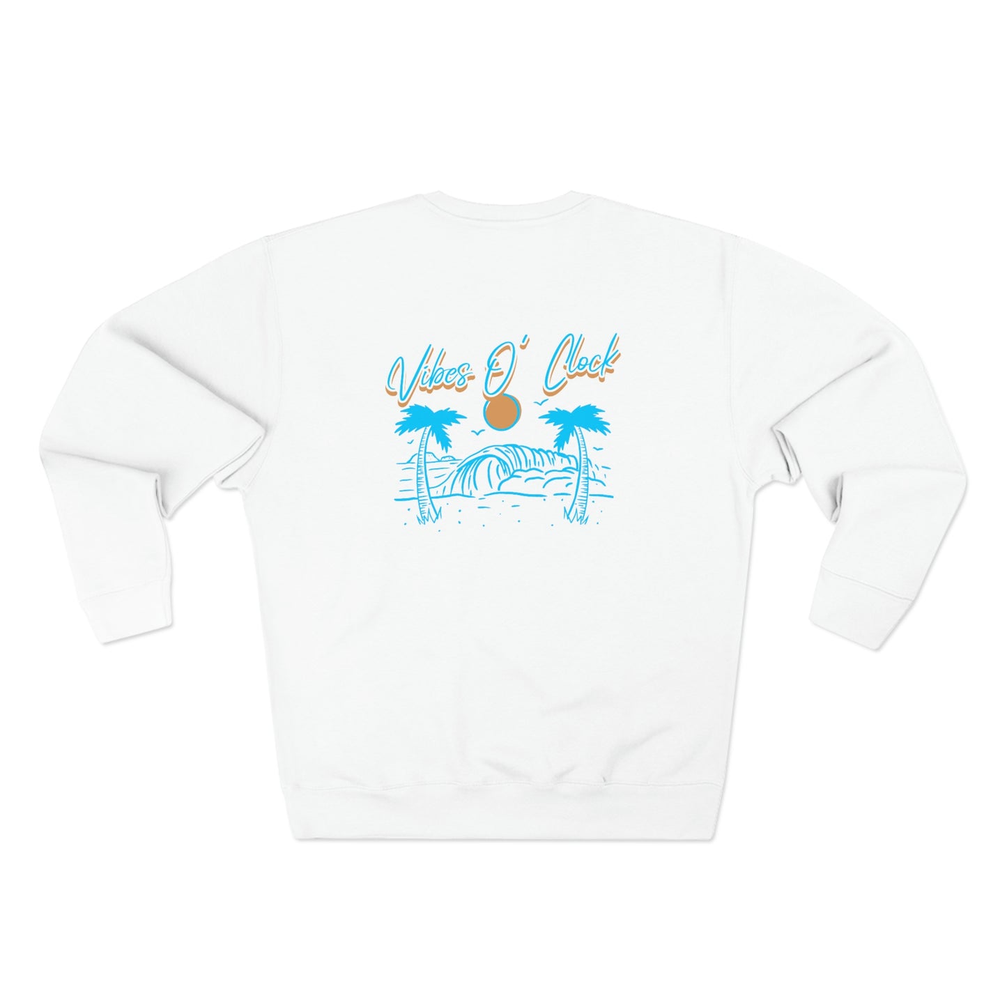 Vibes O' Clock Unisex Premium Crewneck (Blue)