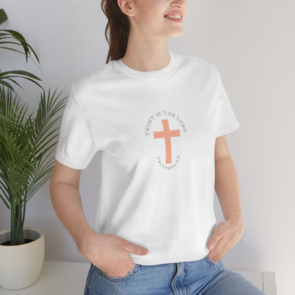 Trust In The Lord Unisex Shirt (Peach)